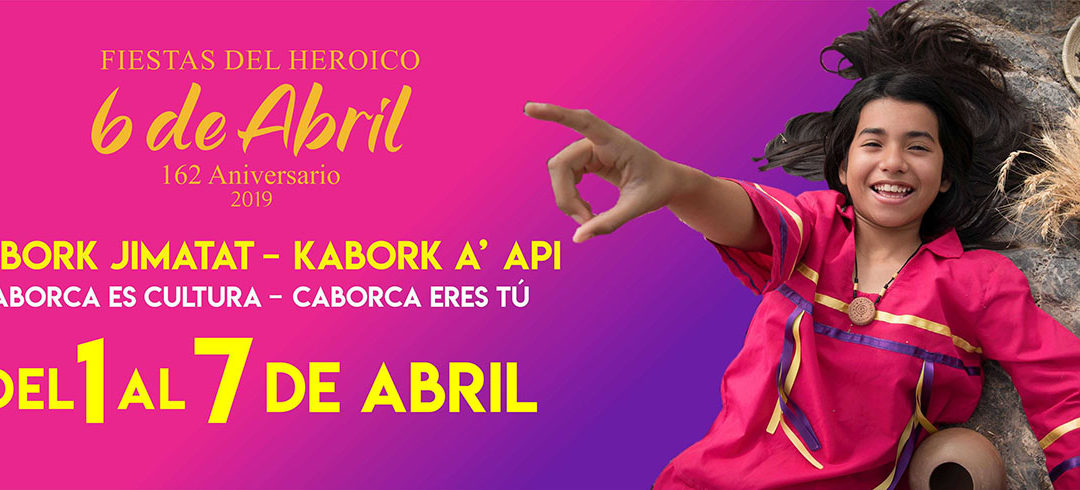Eventos para las Fiestas de Abril de 2019 en Caborca